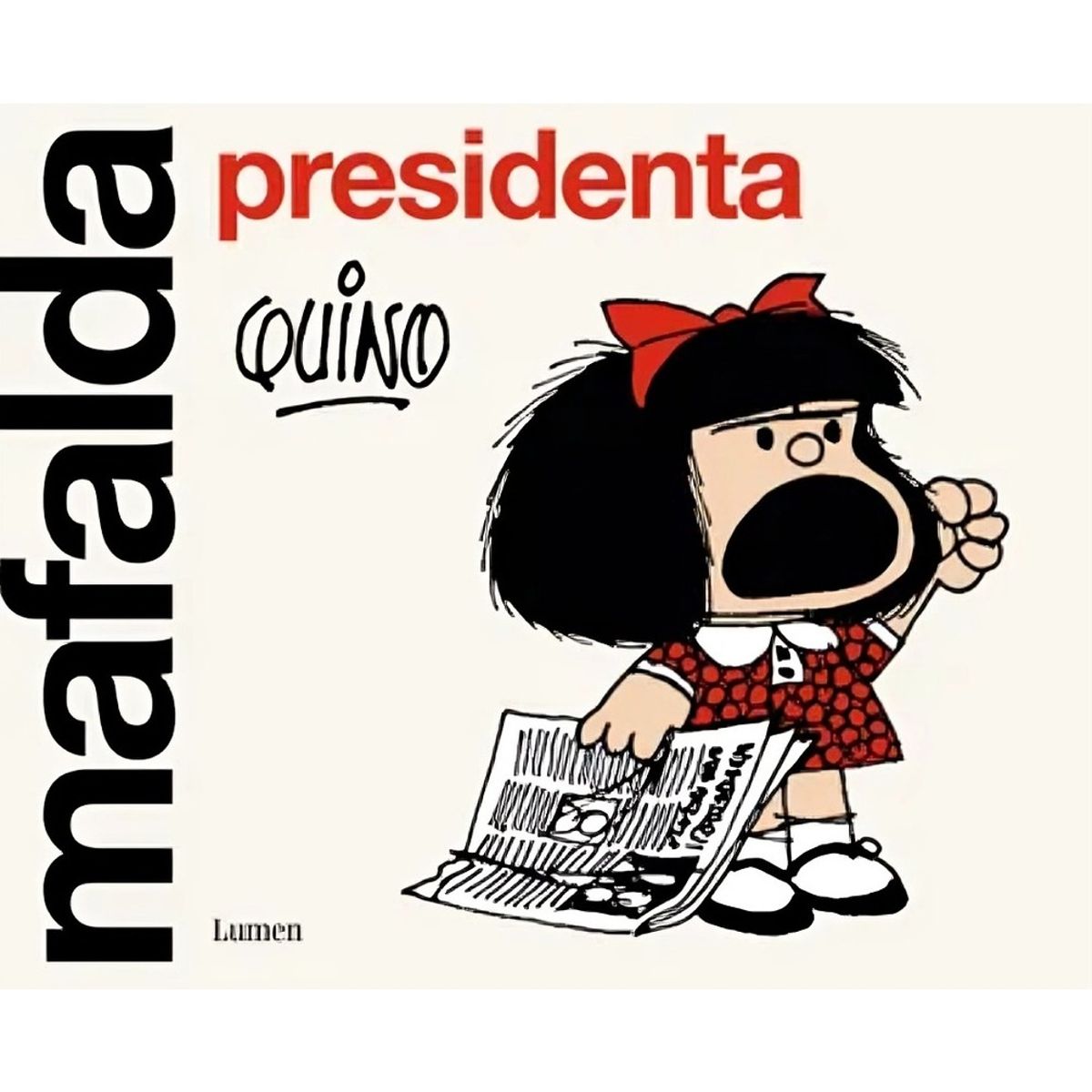 TOP10BOOKS - LIBRO Mafalda Presidenta - Mafalda Presidenta
