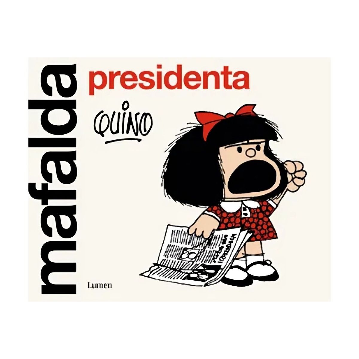 TOP10BOOKS - LIBRO Mafalda Presidenta - Mafalda Presidenta