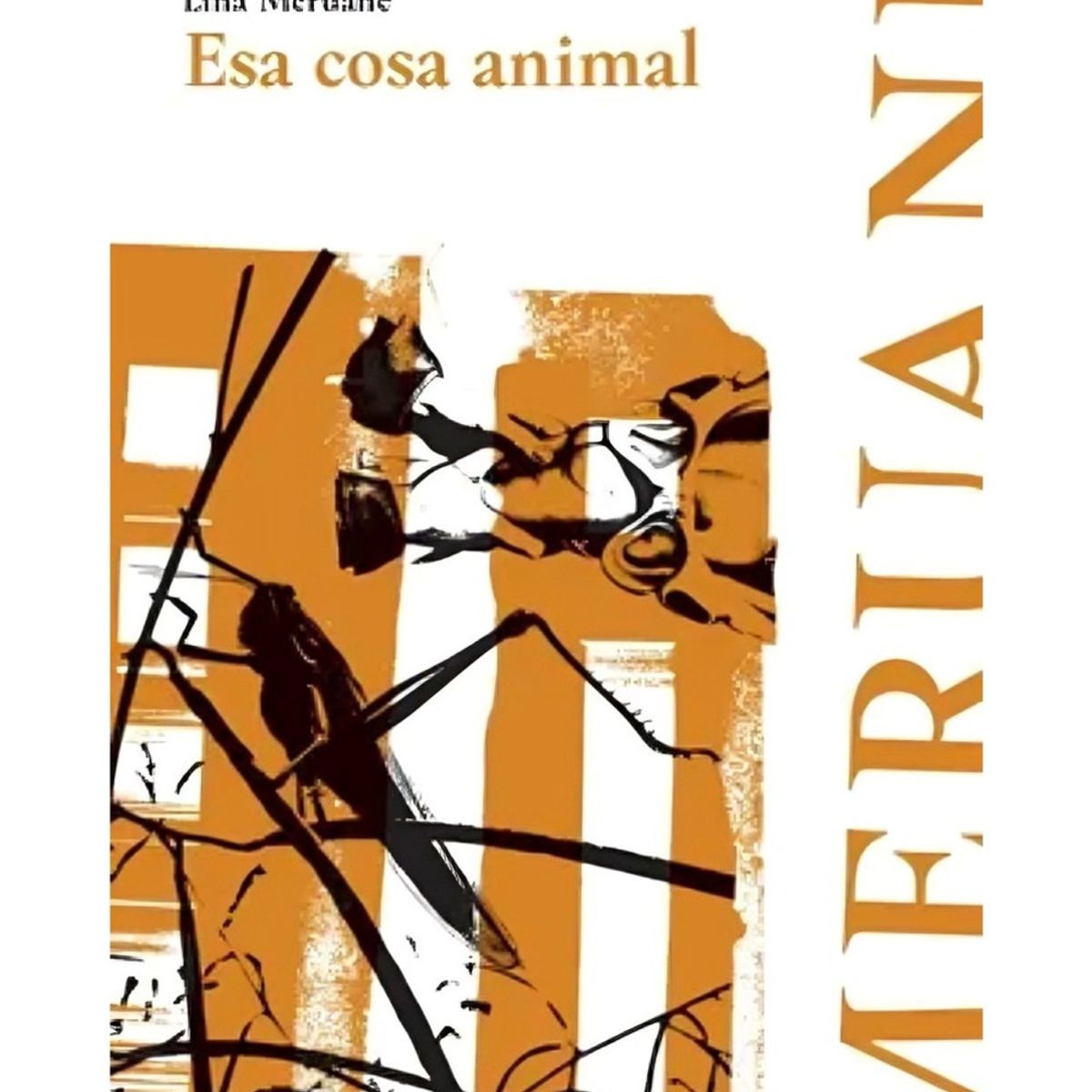 TOP10BOOKS - LIBRO Esa Cosa Animal - Esa Cosa Animal