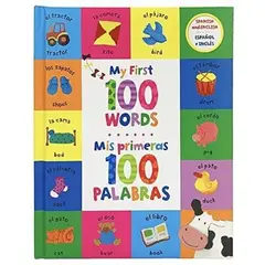 COTTAGE DOOR PRESS - My First 100 Words Mis Primeras 100 Palabras