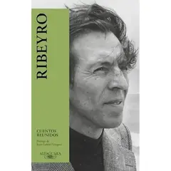 ALFAGUARA - Cuentos Reunidos Ribeyro