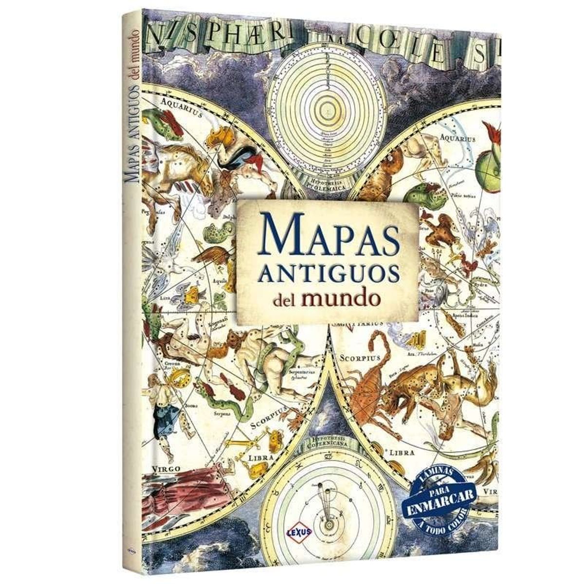LEXUS EDITORES - Mapas antiguos del mundo