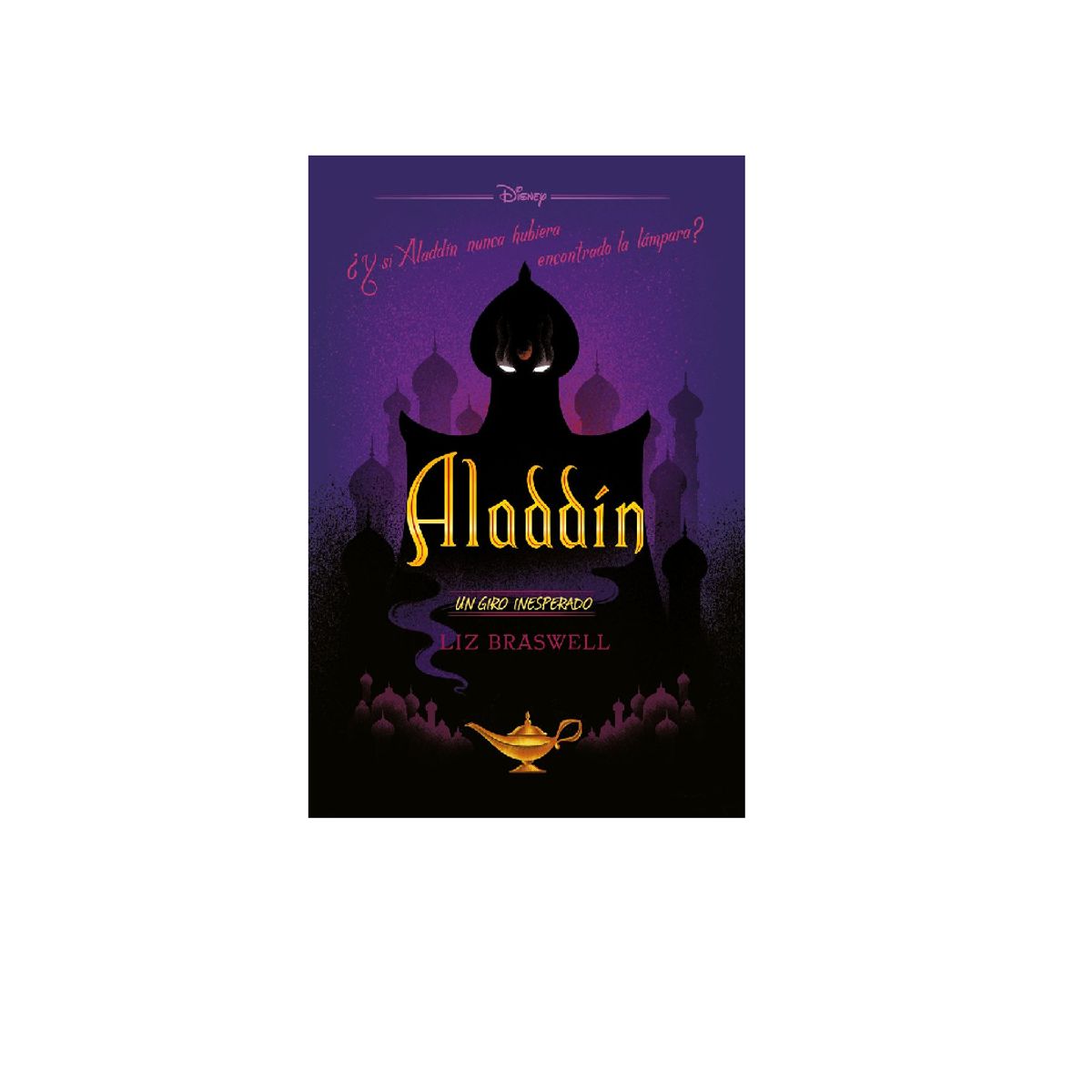 DISNEY - ALADDIN UN GIRO INESPERADO  DISNEY