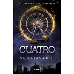 MOLINO - Libro Cuatro - Veronica Roth