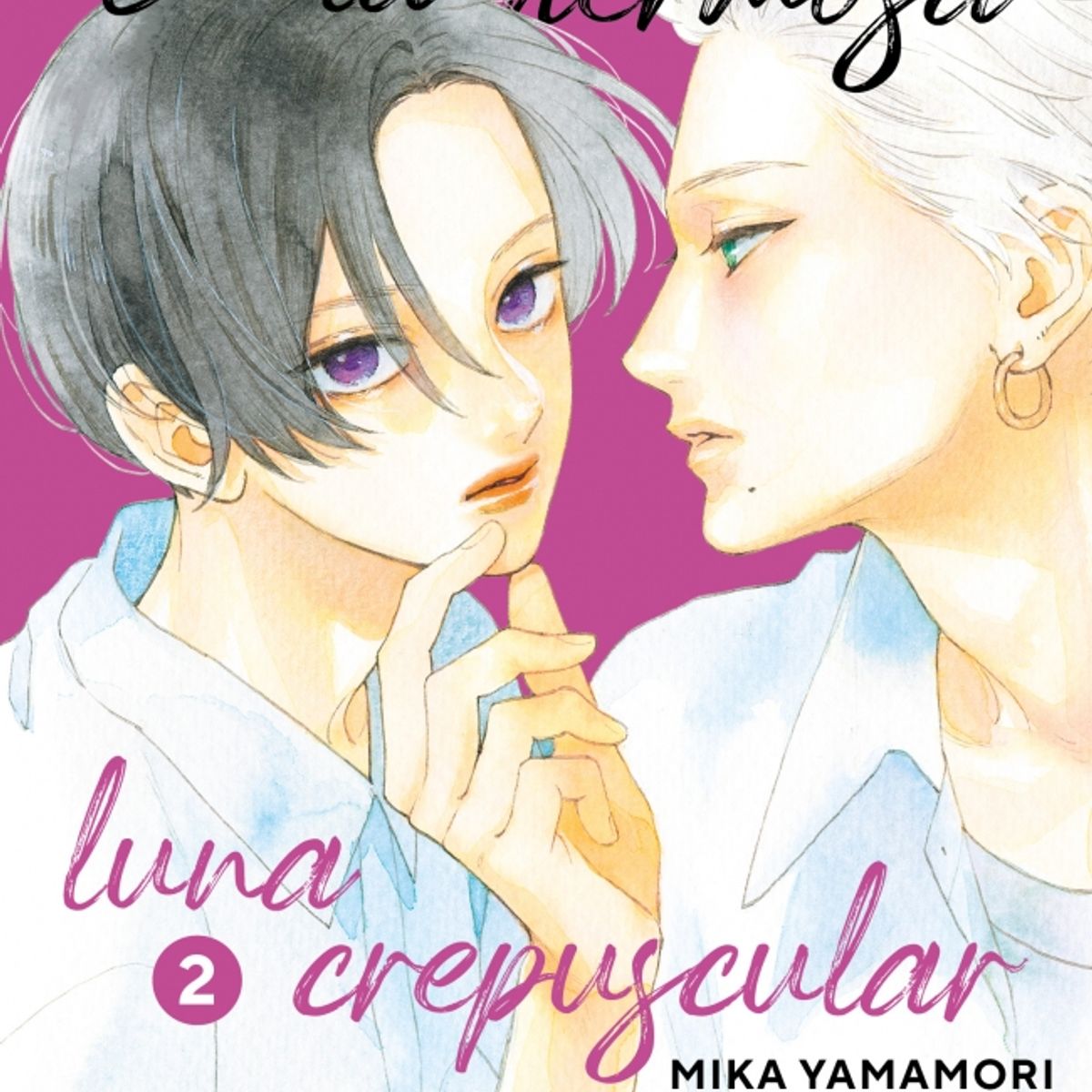 DISTRITO MANGA - Libro En la hermosa luna crepuscular 2 - Mika Yamamori
