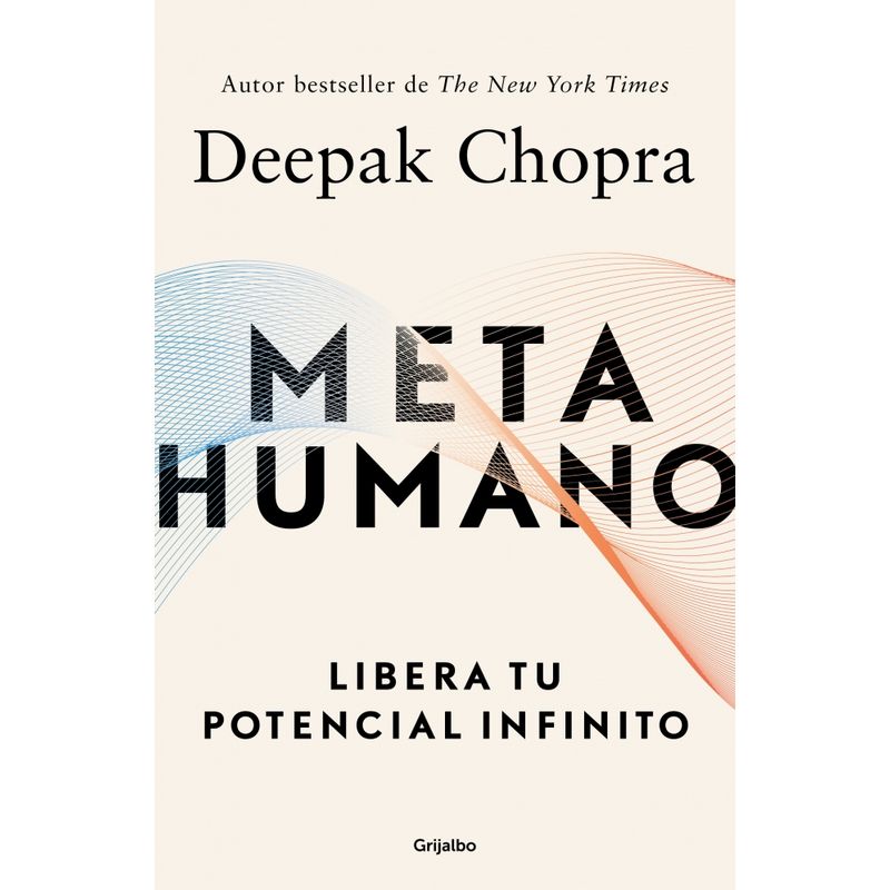 GRIJALBO - Libro Metahumano - Deepak Chopra