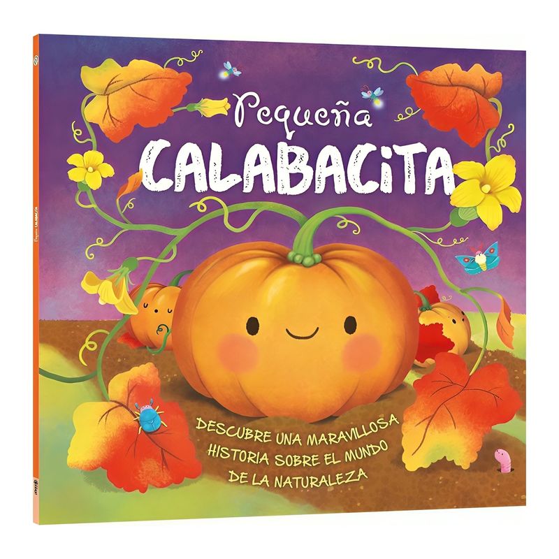 TOP10BOOKS - LIBRO HISTORIAS DE LA NATURALEZA - PEQUEÑA CALABACITA / SUZANNE FOSSEY / LATINB