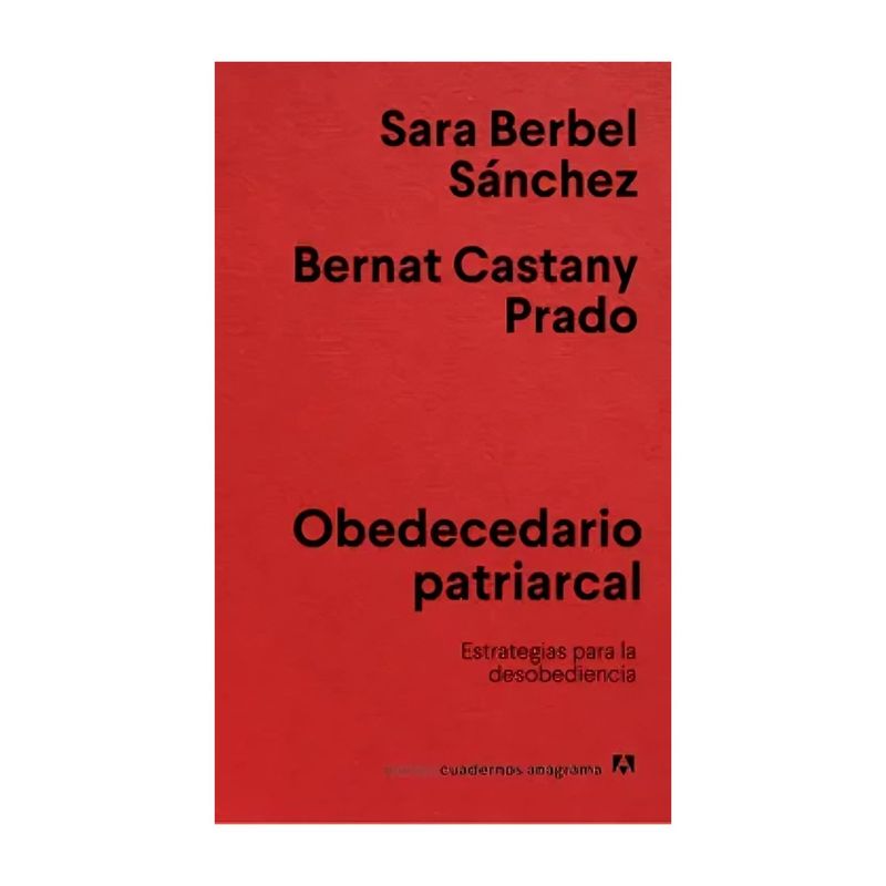 TOP10BOOKS - LIBRO OBEDECEDARIO PATRIARCAL / SARA BERBEL SANCHEZ / ANAGRAMA