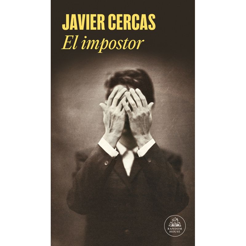 RANDOM HOUSE - Libro El impostor - Javier Cercas