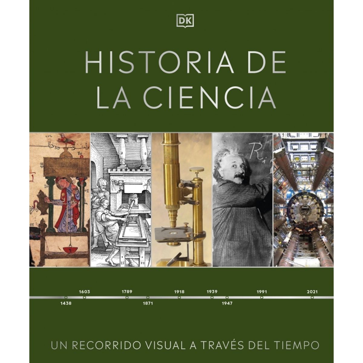 EDITORIAL DK - Libro Historia de la ciencia - DK DK