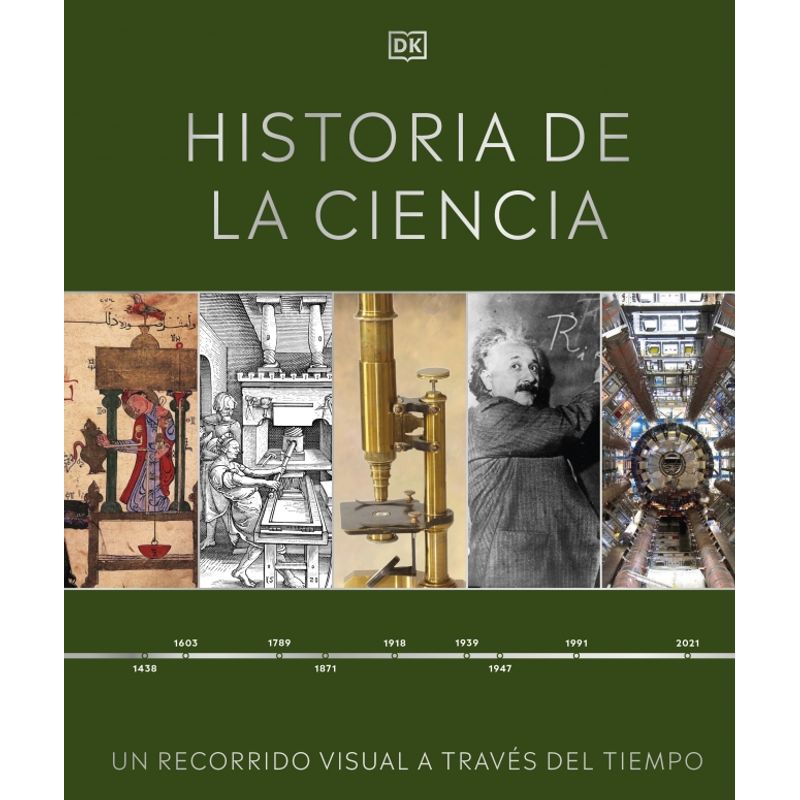 EDITORIAL DK - Libro Historia de la ciencia - DK DK