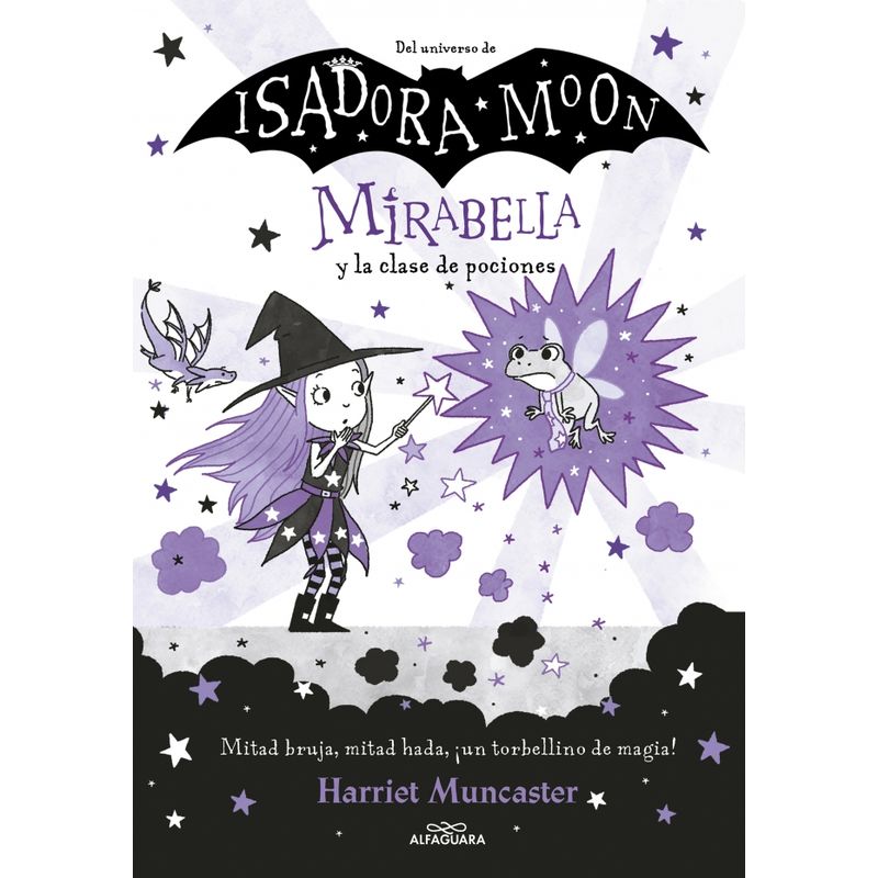 ALFAGUARA - Libro Mirabella y la clase de pociones - Harriet Muncaster