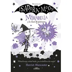 ALFAGUARA - Libro Mirabella y la clase de pociones - Harriet Muncaster