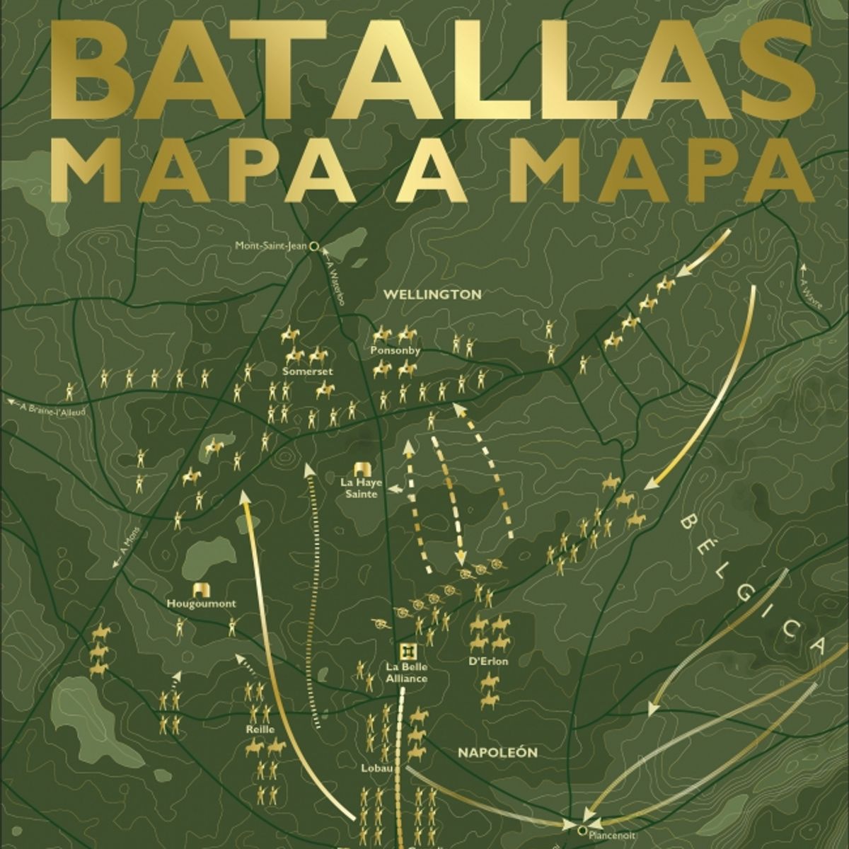 EDITORIAL DK - Libro Batallas mapa a mapa - Autores Dk