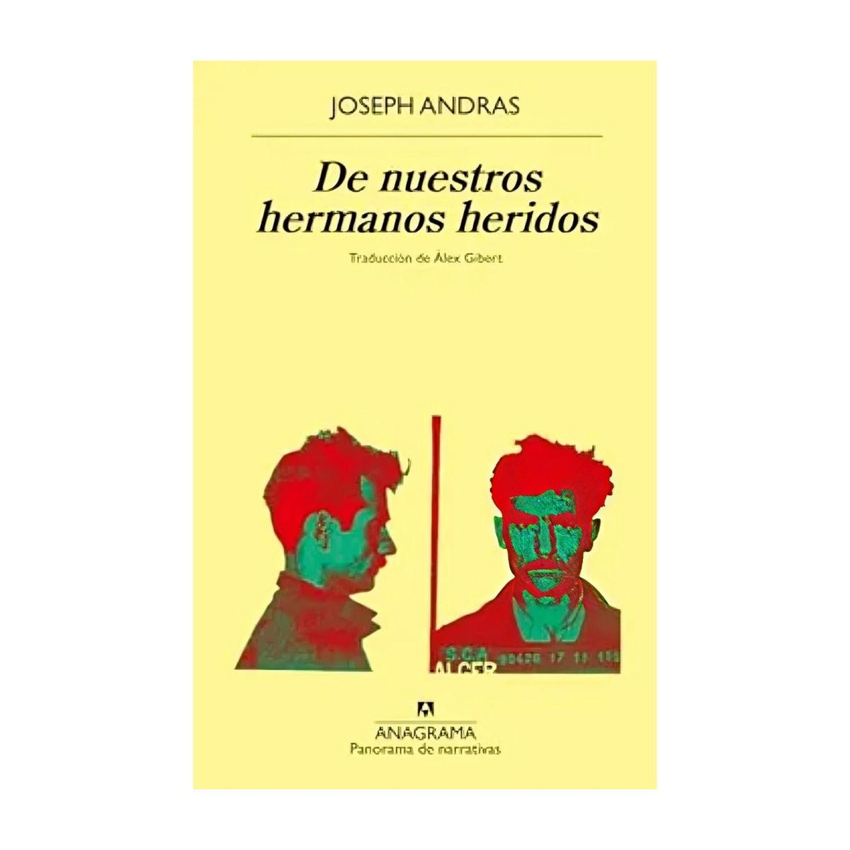 TOP10BOOKS - LIBRO De Nuestros Hermanos Heridos - De Nuestros Hermanos Heridos