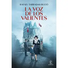ESPASA - Libro La Voz De Los Valientes - Rafael Tarradas Bulto
