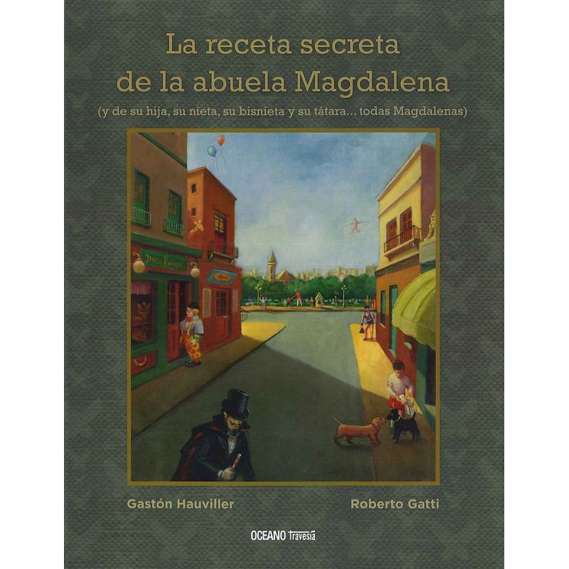 OCEANO - Libro Receta Secreta De La Abuela Magdalena,la - Gatti, Robe