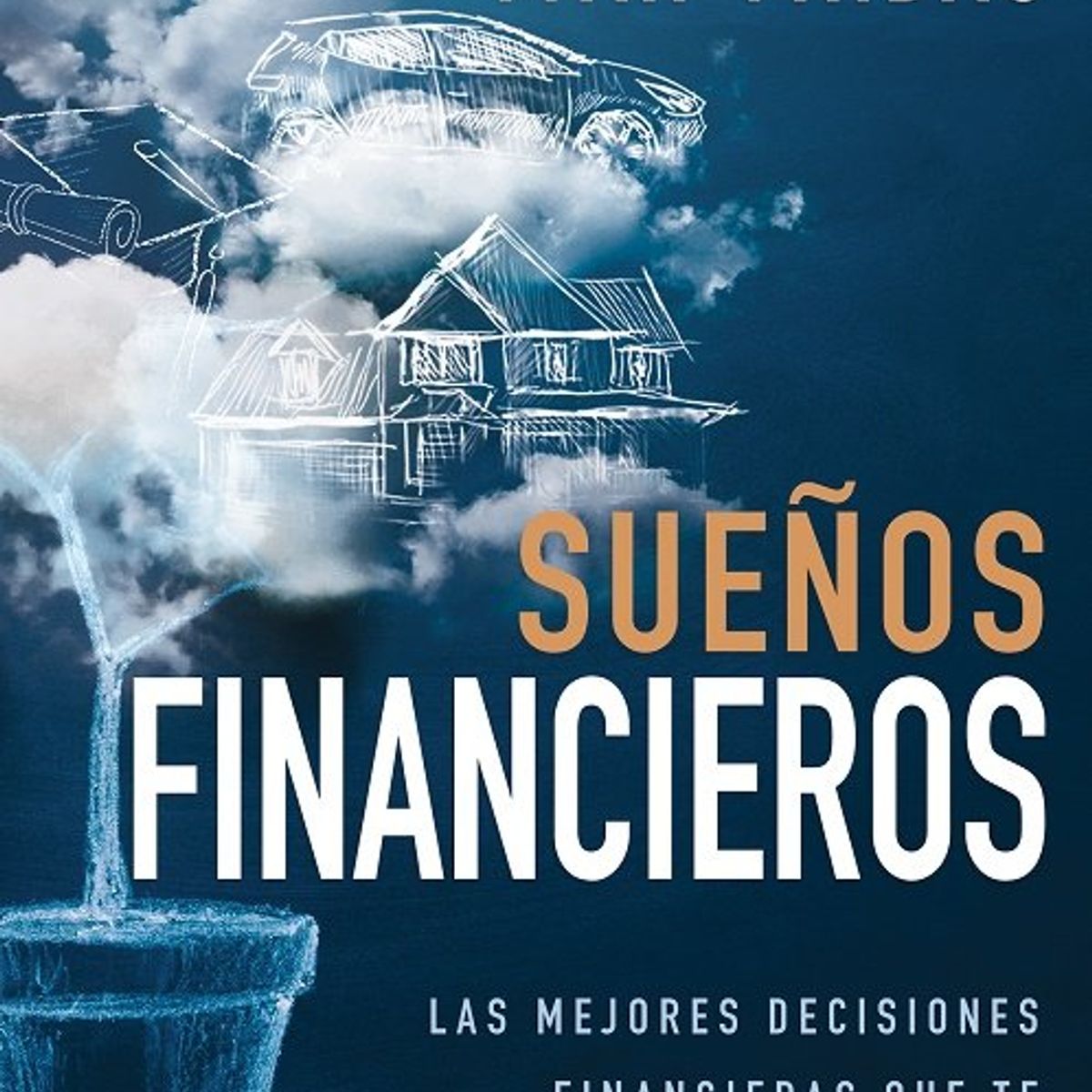 GENERICO - Libro Sueños Financieros - Vindas,ivan - Whitaker House