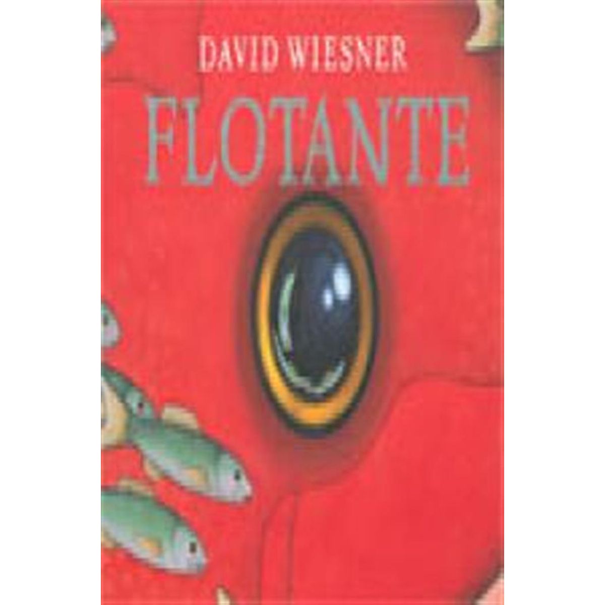 OCEANO - Libro Flotante - Wiesner,david - Oceano Infantil