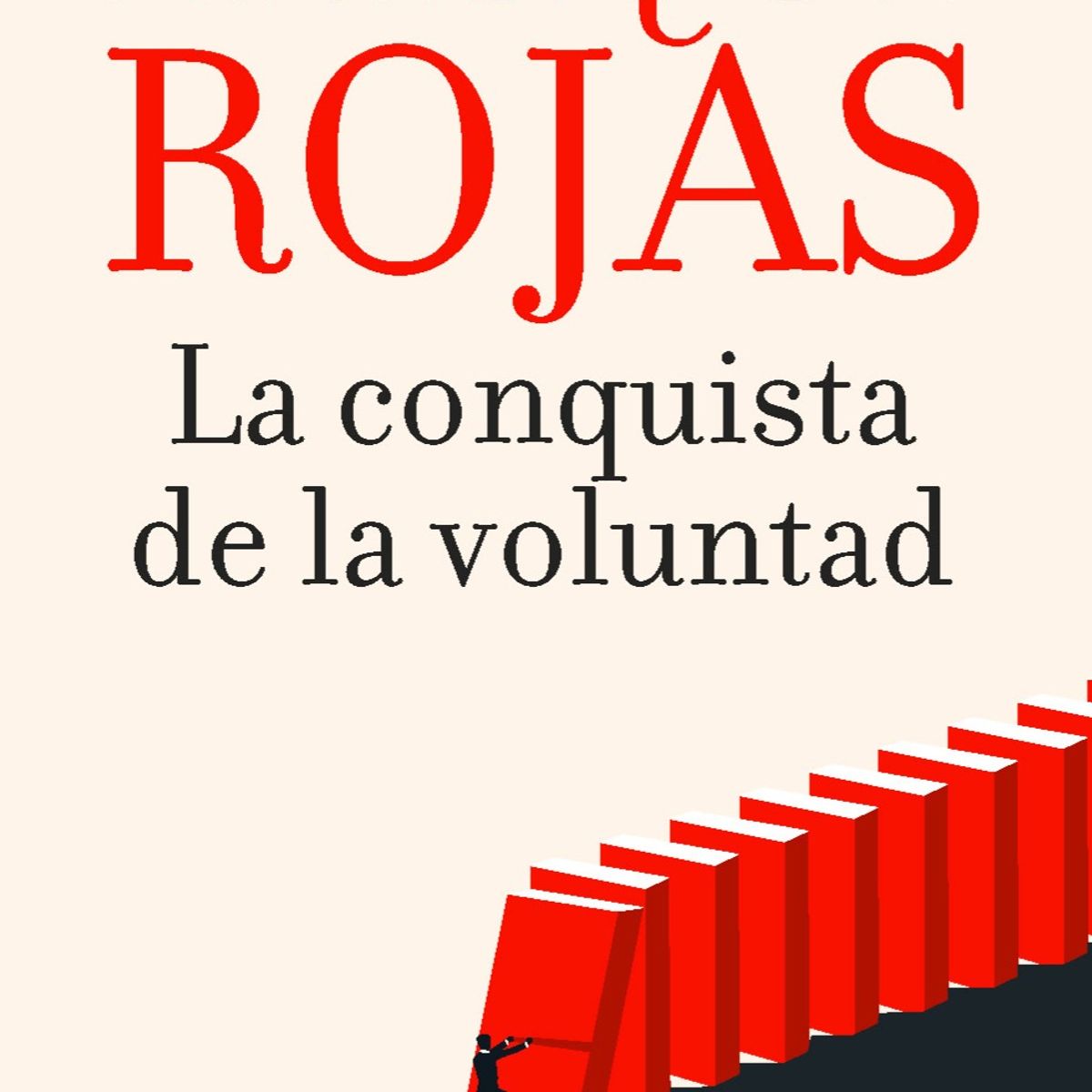 BOOKET - Libro La conquista de la voluntad - Enrique Rojas -
