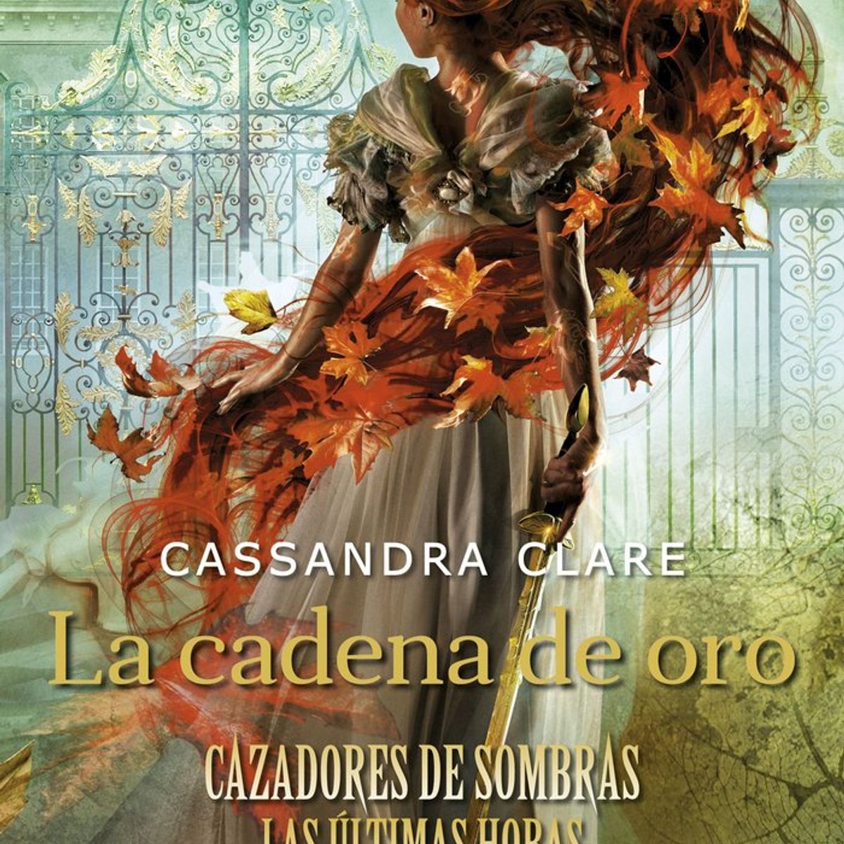 DESTINO - Libro La Cadena De Oro - Clare, Cassandra