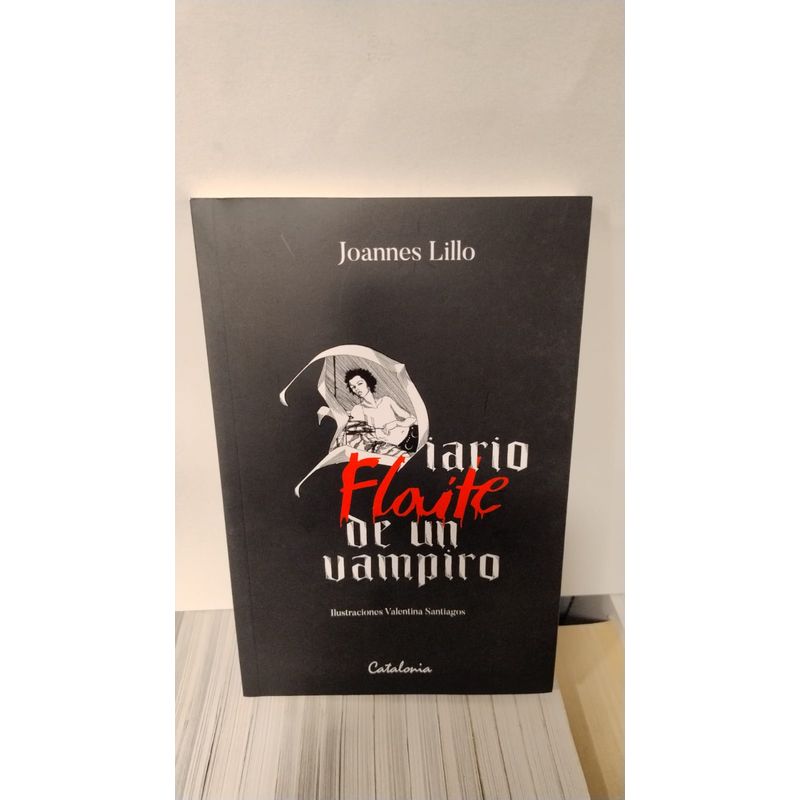 EDITORIAL CATALONIA - Diario flaite de un vampiro