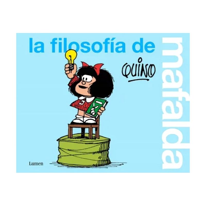 TOP10BOOKS - LIBRO LA FILOSOFIA DE MAFALDA / LA FILOSOFIA DE MAFALDA / EL PENSAMIENTO VIVO D