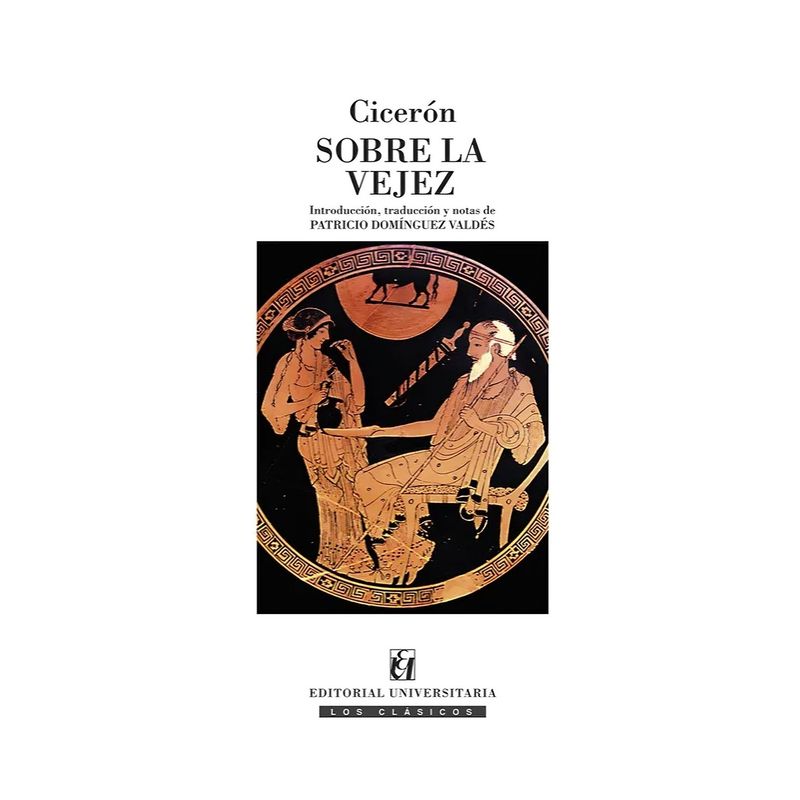 TOP10BOOKS - LIBRO SOBRE LA VEJEZ / CICERON / UNIVERSITARIA