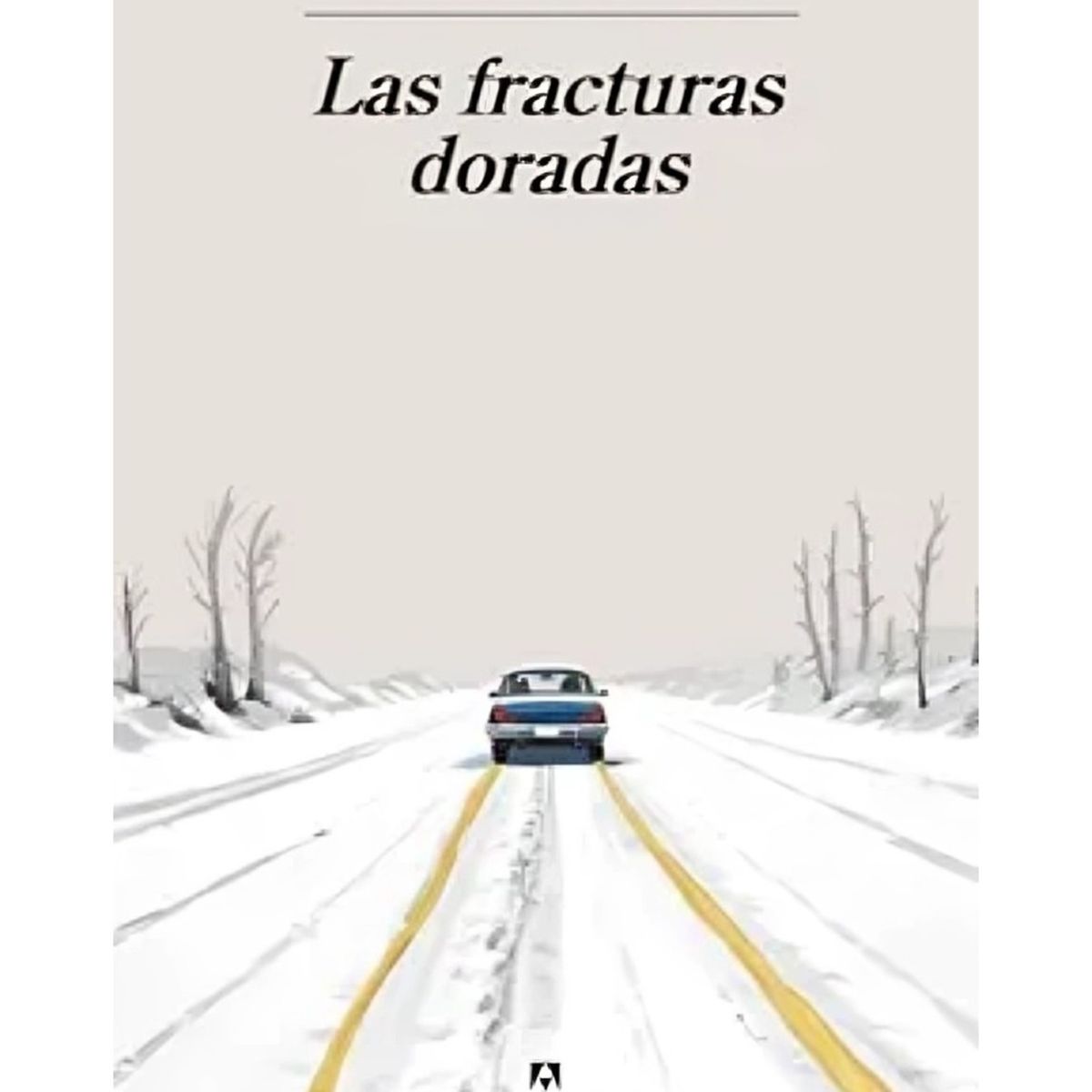 TOP10BOOKS - LIBRO Las Fracturas Doradas - Las Fracturas Doradas