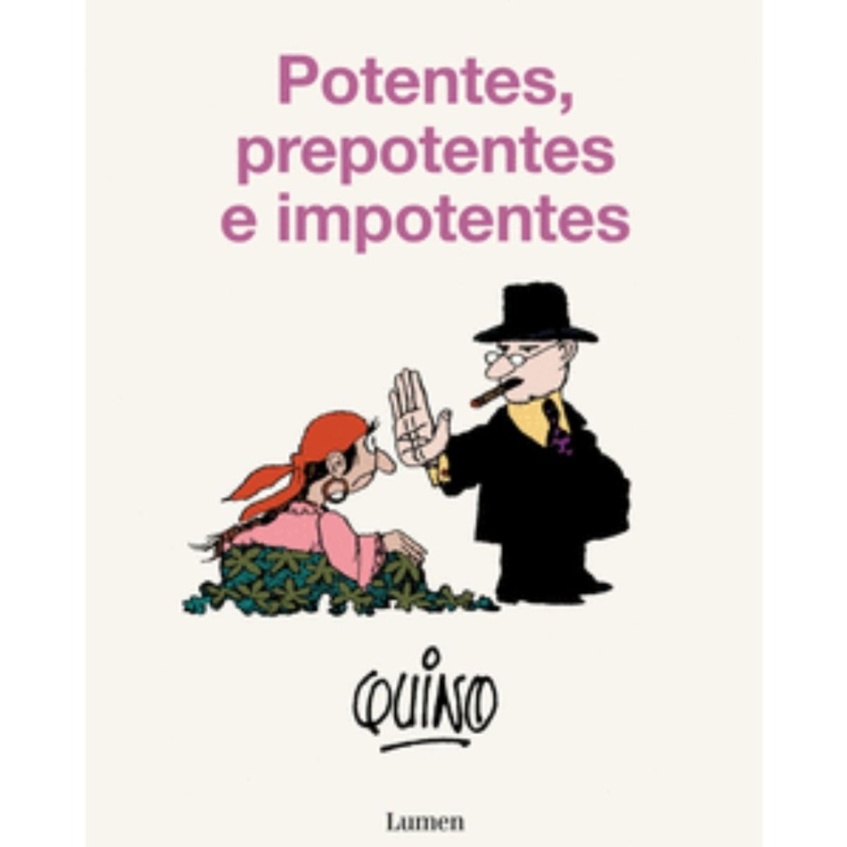 TOP10BOOKS - LIBRO Potentes, Prepotentes E Imponentes - Potentes, Prepotentes E Imponentes