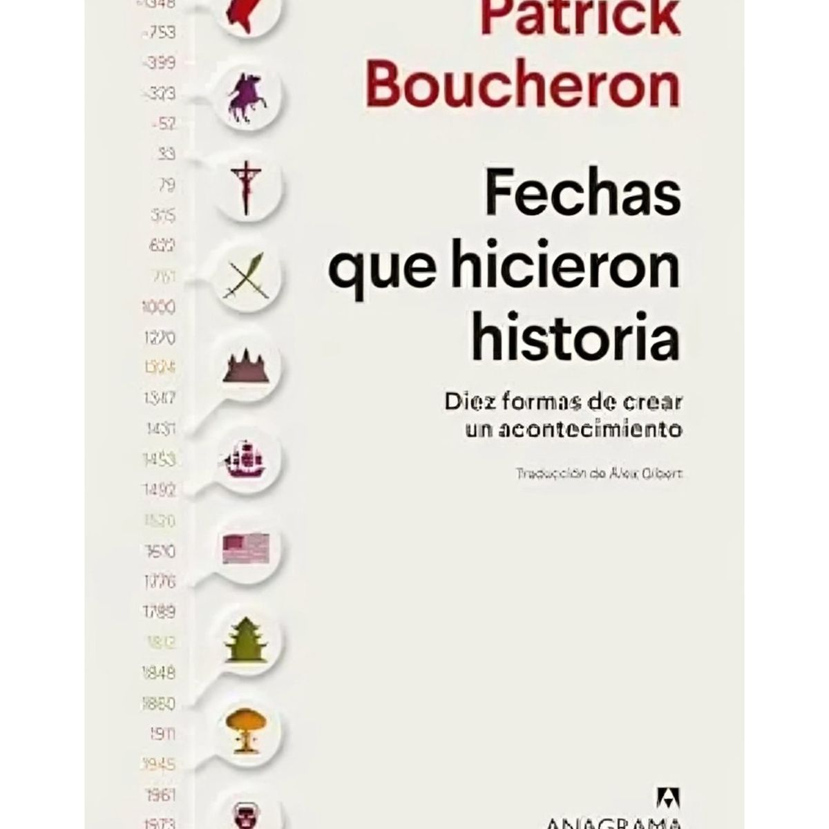 TOP10BOOKS - LIBRO Fechas Que Hicieron Historia - Fechas Que Hicieron Historia