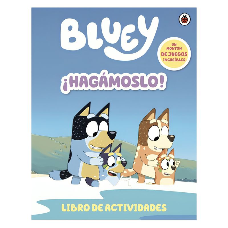 TOP10BOOKS - LIBRO BLUEY: HAGAMOSLO / BLUEY: HAGAMOSLO / UN NUEVO LIBRO DE BLUEY CON UN MO