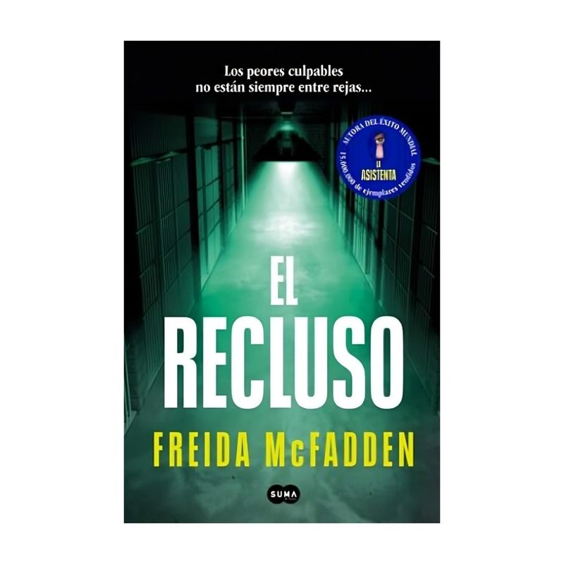 TOP10BOOKS - LIBRO EL RECLUSO / EL RECLUSO / UN NUEVO Y ATRAPANTE THRILLER DE FREIDA MCFADDE