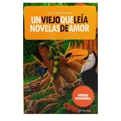PLANETA - Un viejo que leía novelas de amor - Luis Sepúlveda -