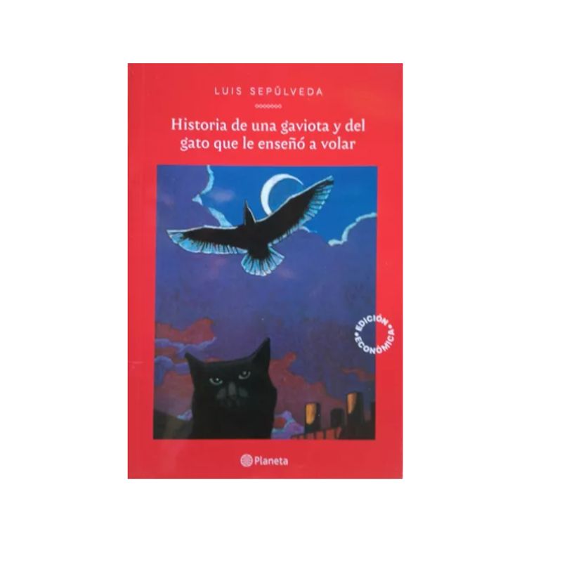 TUSQUETS EDITORES - Historia de una gaviota y del gato que le enseño a volar - Luis Sepúlveda