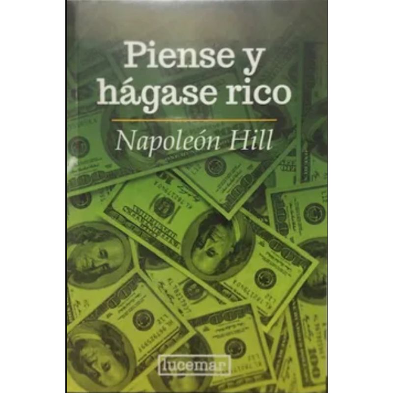 LUCEMAR - Piense y hágase rico - Napoleón Hill LUCEMAR