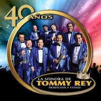 Vinilo La Sonora De Tommy Rey 40 Años