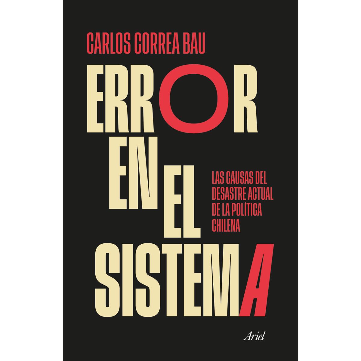 ARIEL - Error En El Sistema - Autor(a):  Carlos Correa