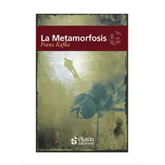 PLUTON EDICIONES - La metamorfosis - Franz Kafka PLUTÓN EDICIONES