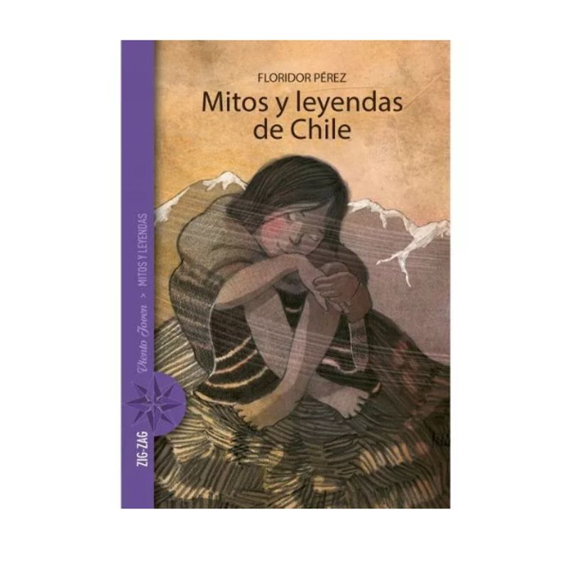ZIG ZAG - Mitos y leyendas de Chile - Floridor Pérez ZIG-ZAG