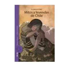 ZIG ZAG - Mitos y leyendas de Chile - Floridor Pérez ZIG-ZAG
