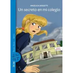 ZIG ZAG - Un secreto en mi colegio - Angélica Dossetti ZIG-ZAG