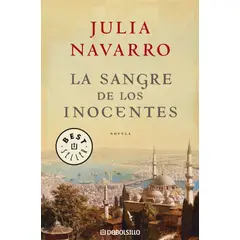 DEBOLSILLO - Libro La sangre de los inocentes - Julia Navarro