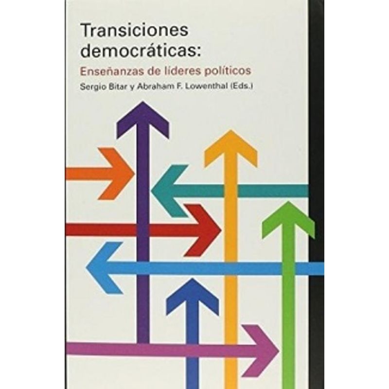 GALAXIA GUTENBERG - Libro TRANSICIONES A LA DEMOCRACIA - Sergio Bitar
