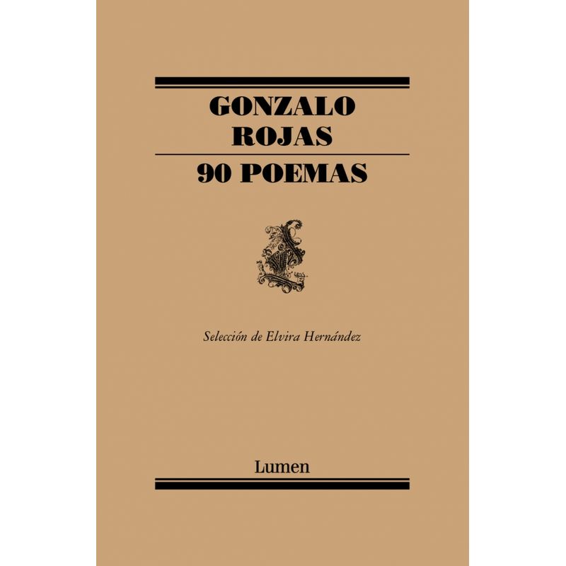 LUMEN - Libro 90 poemas - Gonzalo Rojas