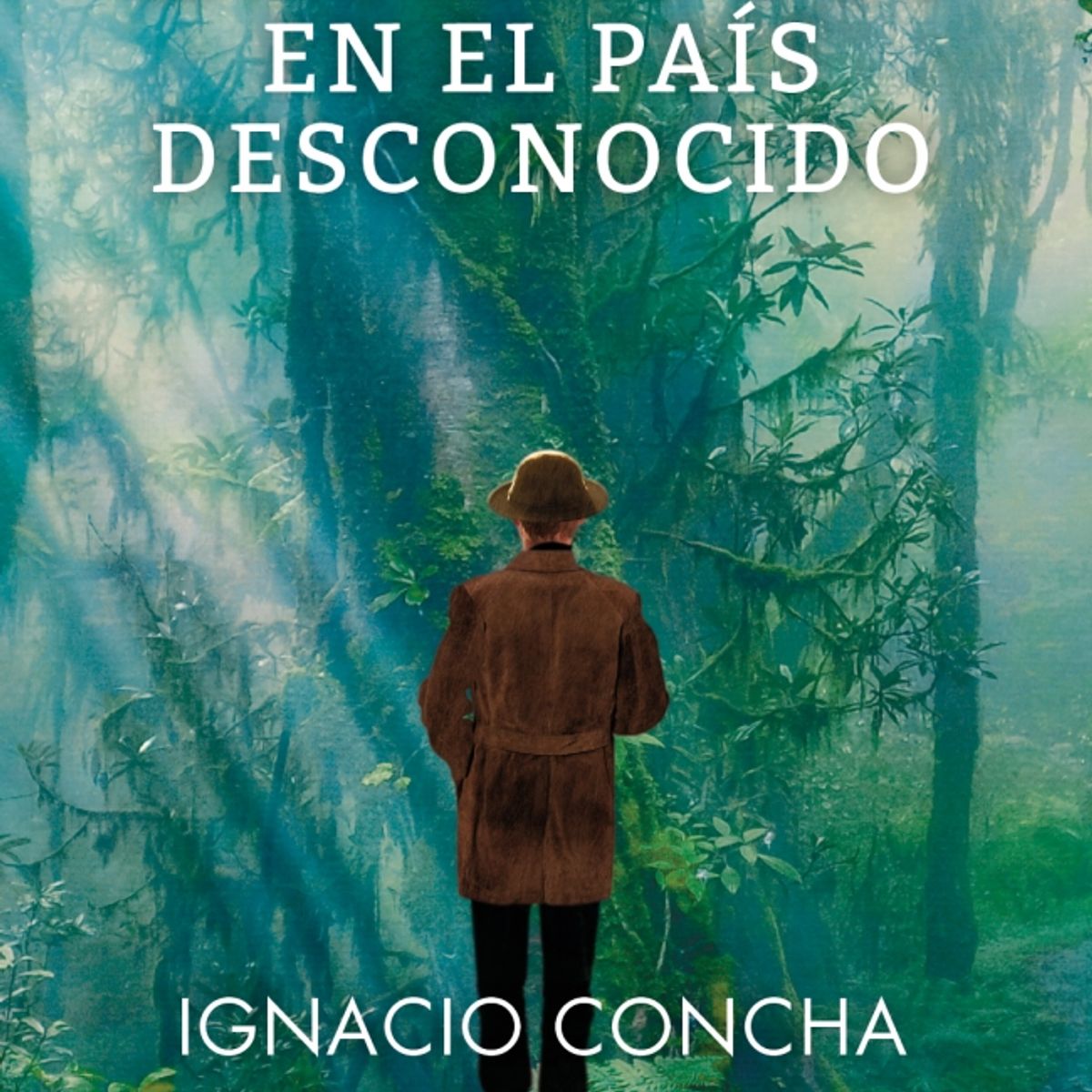 EDICIONES B - Libro Darwin en el país desconocido - Ignacio Concha