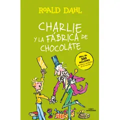 ALFAGUARA - Libro Charlie y la fábrica de chocolate - Roald Dahl
