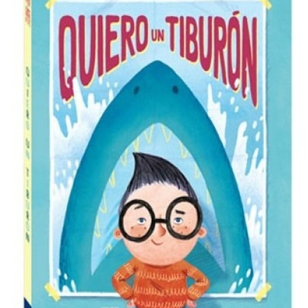 CATAPULTA - Libro QUIERO UN TIBURON - Catapulta Junior