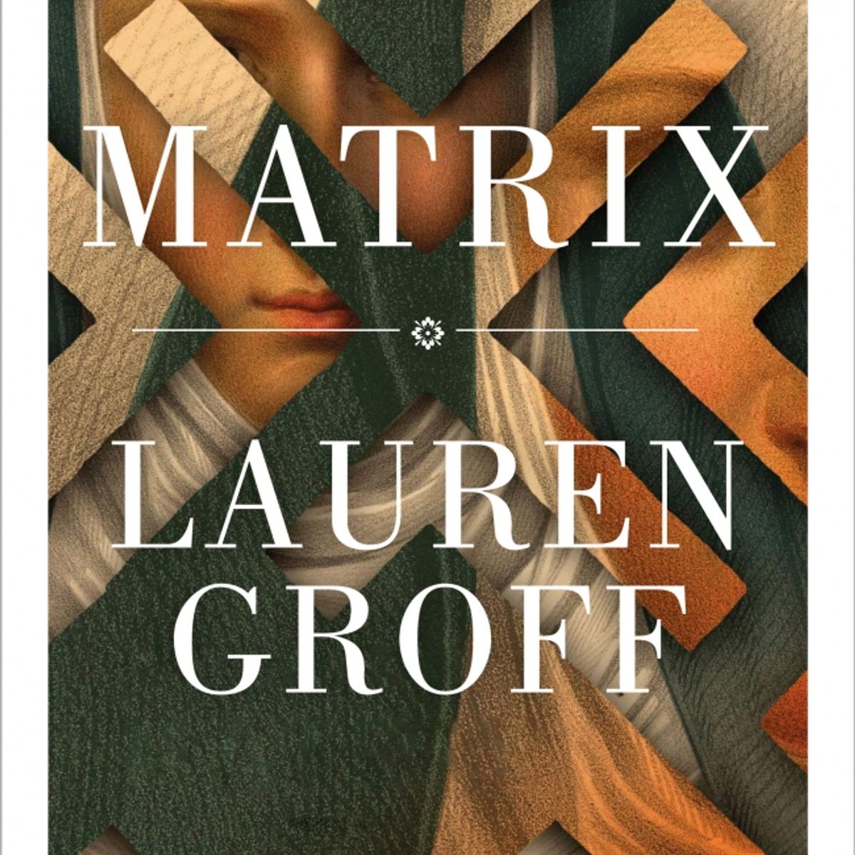 LUMEN - Libro Matrix - Lauren Groff