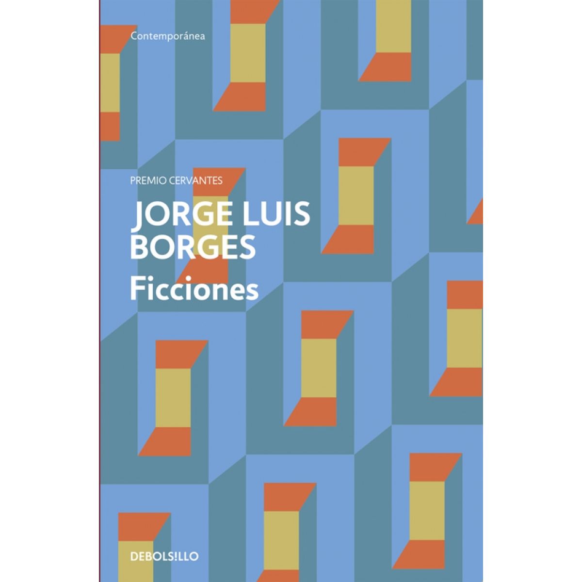 DEBOLSILLO - Libro FICCIONES - Jorge Luis Borges -